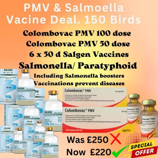 Super PMV & Salmonella  Vaccine deal to treat 150 Birds