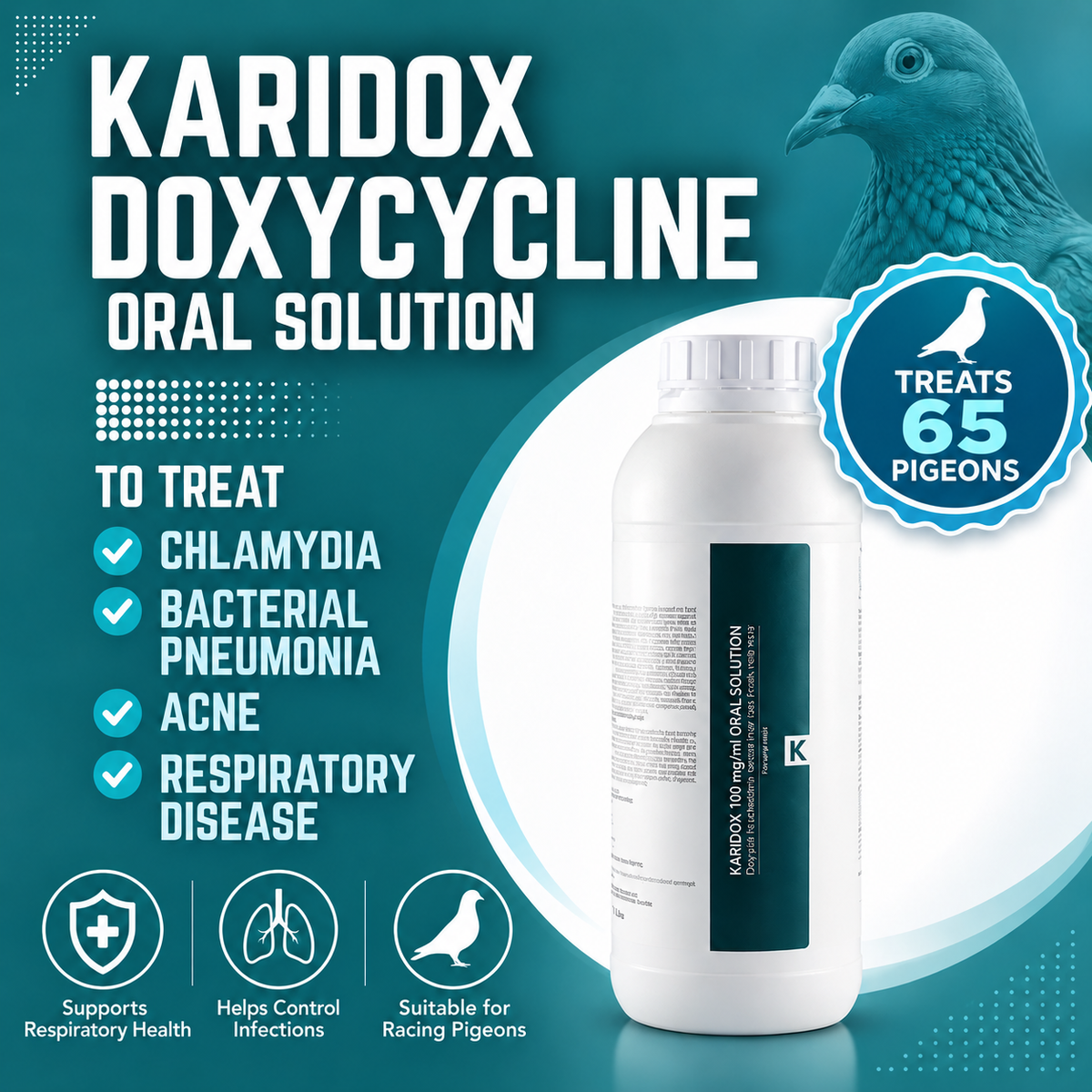 To treat 65 pigeons Karidox (Doxycycline) for bacterial pneumonia, acne, chlamydia, respiratory disease - oral solution  500ml